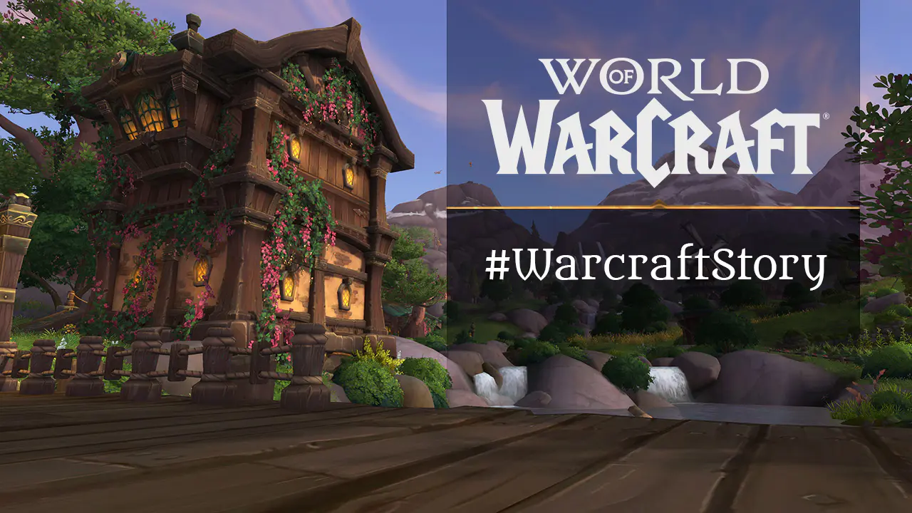 #WarcraftStory